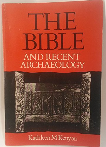 Stock image for The Bible and recent archaeology for sale by Gulf Coast Books