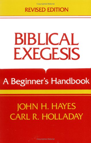 9780804200318: Biblical Exegesis: A Beginner's Handbook