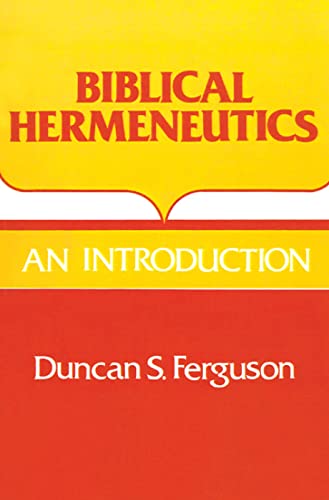 Imagen de archivo de BIBLICAL HERMENEUTICS: AN INTRODUCTION a la venta por Neil Shillington: Bookdealer/Booksearch