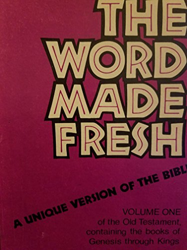 Stock image for The Word Made Fresh for sale by ThriftBooks-Atlanta