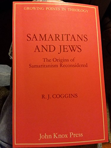 Imagen de archivo de Samaritans and Jews : the origins of Samaritanism reconsidered. a la venta por Alec R. Allenson, Inc.