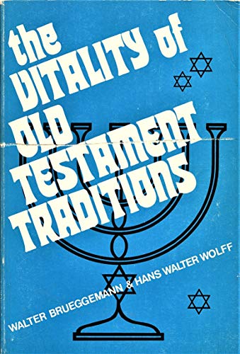 Stock image for The Vitality of Old Testament Traditions for sale by Better World Books