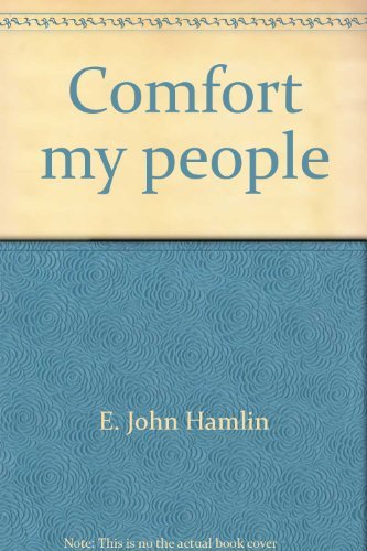 Imagen de archivo de Comfort my people: A guide to Isaiah 40-66 a la venta por Wonder Book
