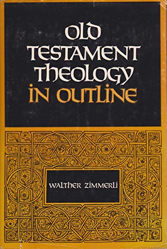 Stock image for Old Testament theology in outline for sale by Once Upon A Time Books