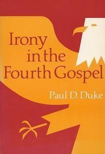 Irony in the Fourth Gospel