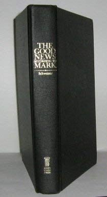 Imagen de archivo de The Good News According to Mark a la venta por Better World Books