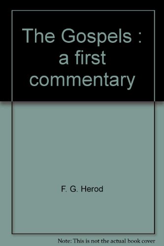 Beispielbild fr The Gospels: A first commentary zum Verkauf von POQUETTE'S BOOKS