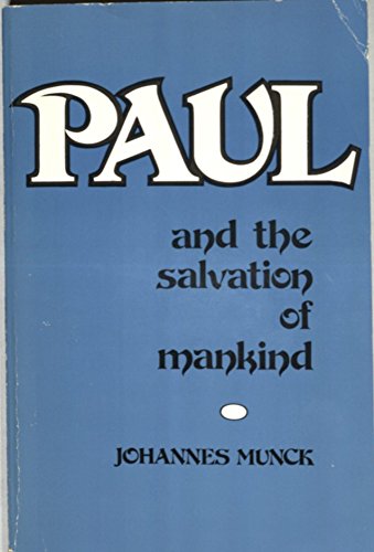 Paul & the Salvation of Mankind