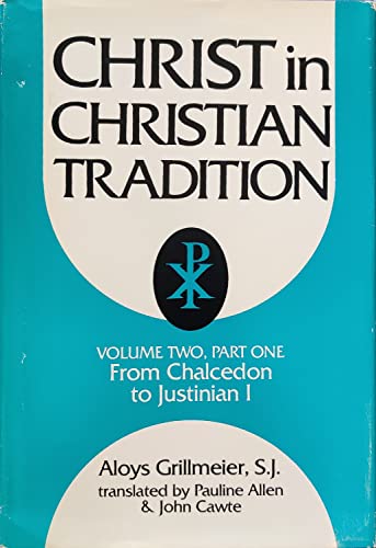 Beispielbild fr Christ in Christian Tradition: Volume Two: From the Council of Chalcedon (451) to Gregory the Great (590-604): Part One: Reception and Contradiction, . (English, German and German Edition) zum Verkauf von Alplaus Books