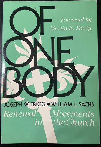 Imagen de archivo de Of One Body : Renewal Movements in the Church a la venta por Better World Books