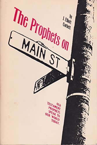 Stock image for The Prophets on Main Street for sale by ThriftBooks-Dallas