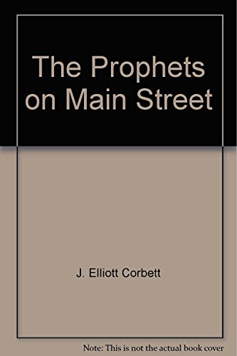Stock image for The Prophets on Main Street for sale by Half Price Books Inc.