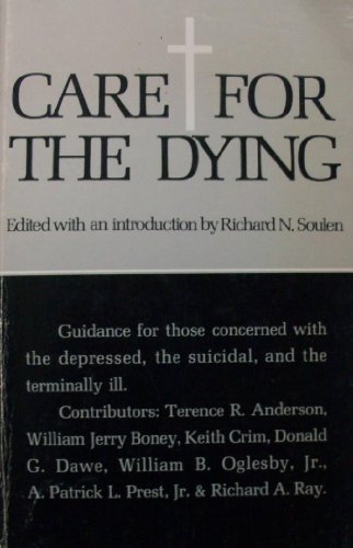 Stock image for Care for the Dying: Resources of Theology for sale by The Yard Sale Store