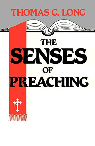 Beispielbild fr The Senses of Preaching zum Verkauf von Orion Tech