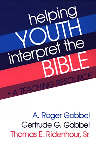 Stock image for Helping Youth Interpret the Bible : A Teaching Resource for sale by Better World Books