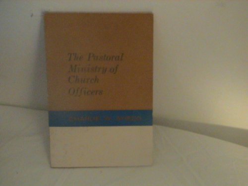 9780804217880: Pastoral Ministry of Church Officers