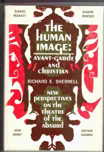 Human Image, The: Avant-Garde and Christian