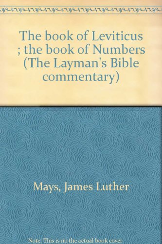 Beispielbild fr The book of Leviticus ; the book of Numbers (The Layman's Bible commentary) zum Verkauf von Better World Books