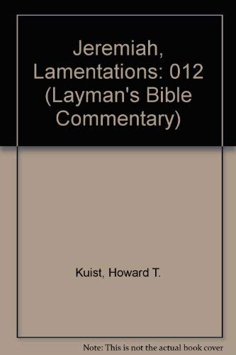 Imagen de archivo de The Book of Jeremiah/the Lamentations of Jeremiah a la venta por Lowry's Books