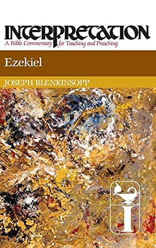Stock image for Ezekiel (Interpretation: A Bible Commentary for Teaching & Preaching) (Interpretation: A Bible Commentary for Teaching and Preaching) for sale by BooksRun