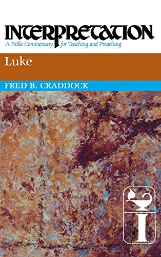 Imagen de archivo de Luke: Interpretation: A Bible Commentary for Teaching and Preaching a la venta por ThriftBooks-Atlanta