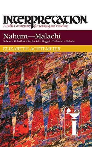 Beispielbild fr Nahum-Malachi [Interpretation] zum Verkauf von Windows Booksellers