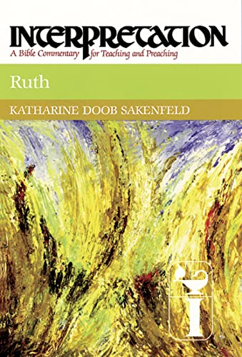 Beispielbild fr Ruth (Interpretation: A Bible Commentary for Teaching & Preaching) (Interpretation: A Bible Commentary for Teaching and Preaching) zum Verkauf von Books Unplugged