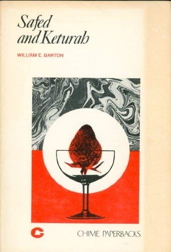 Safed and Keturah (Chime paperbacks) (9780804234252) by Barton, William Eleazar