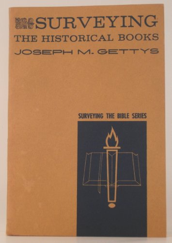 9780804236645: Surveying the Historical Books