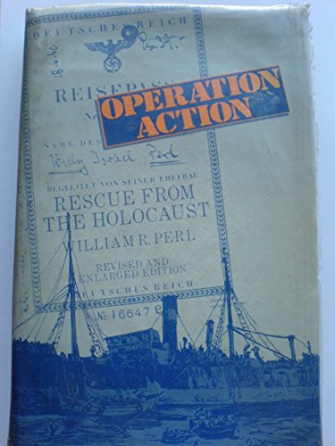Stock image for Operation Action: Rescue from the Holocaust for sale by Harbor Books LLC