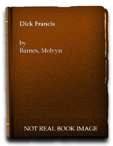 Beispielbild fr DICK FRANCIS. zum Verkauf von Any Amount of Books