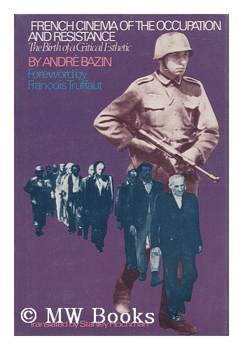 Imagen de archivo de French Cinema of the Occupation and Resistance: The Birth of a Critical Esthetic a la venta por Aladdin Books