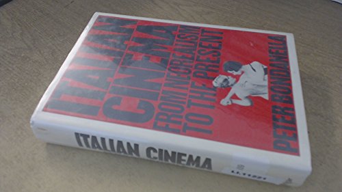 Imagen de archivo de Italian Cinema: From Neorealism to the Present a la venta por ThriftBooks-Dallas