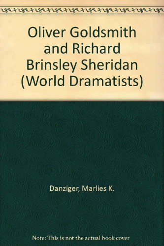 Imagen de archivo de Oliver Goldsmith and Richard Brinsley Sheridan (World Dramatists) a la venta por Redux Books