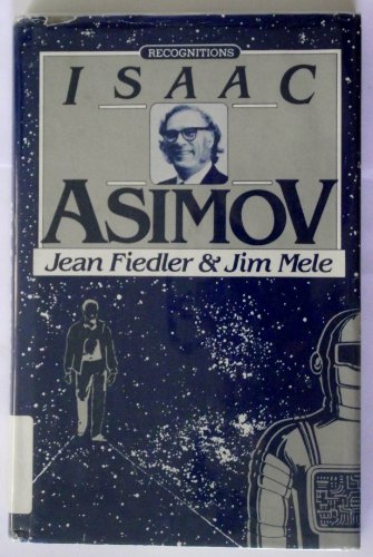 Imagen de archivo de Isaac Asimov a la venta por Better World Books