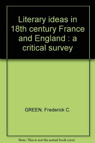 Beispielbild fr Literary ideas in 18th century France and England;: A critical survey zum Verkauf von Books From California