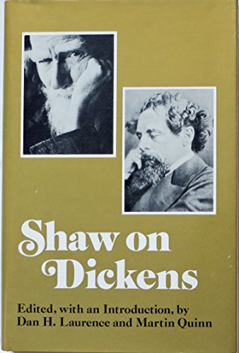 Shaw on Dickens (9780804424943) by Shaw, George Bernard; Shaw, Bernard