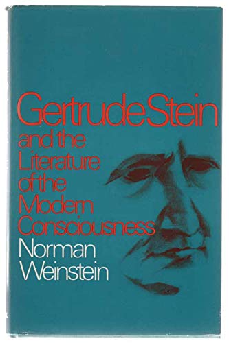 Beispielbild fr Gertrude Stein and the Literature of Modern Consciousness zum Verkauf von Better World Books