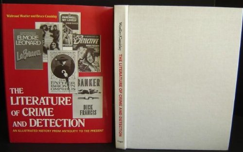 Imagen de archivo de Literature of Crime and Detection : An Illustrated History a la venta por Better World Books