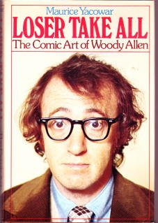 9780804429931: Loser take all: The comic art of Woody Allen (Ungar film library)