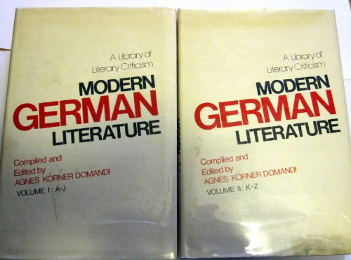 Stock image for MODERN GERMAN LITERATURE, A LIBRARY OF LITERARY CRITICISM --Complete 2 VOLUMES----- Volume 1 includes A-J --- Volume 2 - K-Z for sale by Melanie Nelson Books