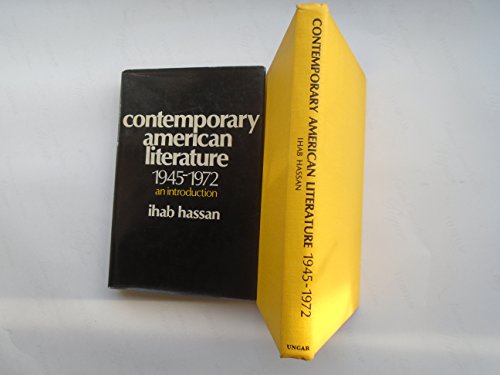 Stock image for Contemporary American Literature, 1945-1972 : An Introduction for sale by Better World Books