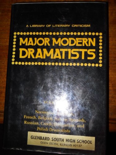 Stock image for Major Modern Dramatists Vol. II : Norwegian, Swedish, French, Belgian, Italian, Spanish, Russian, Czech, Hungarian, & Polish Dramatists (Library of Literary Criticism) for sale by Don's Book Store