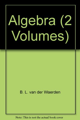 Stock image for Algebra (2 Volumes) for sale by HPB-Red