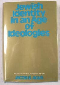 Stock image for Jewish Identity in an Age of Ideologies for sale by Better World Books: West