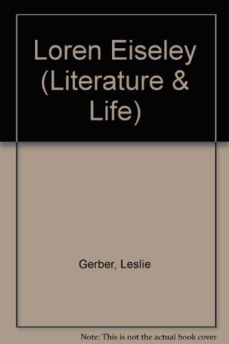 9780804454247: Loren Eiseley (Literature & Life)