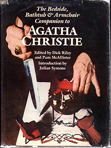 9780804457910: The Bedside, bathtub & armchair companion to Agatha Christie