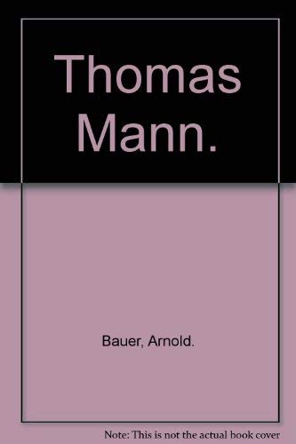 9780804460187: Thomas Mann.