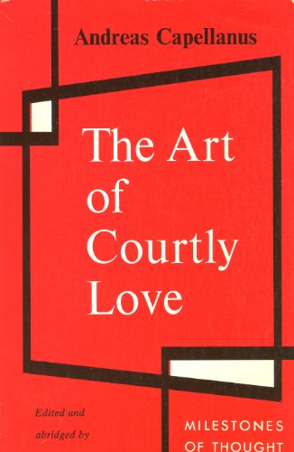 Beispielbild fr Art of Courtly Love zum Verkauf von Better World Books