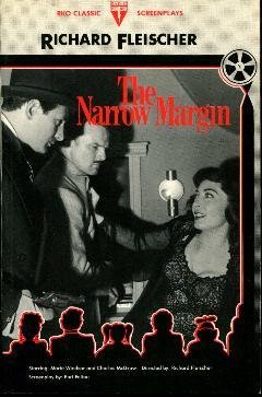 Beispielbild fr The Narrow Margin (RKO Classic Screenplay Ser.) zum Verkauf von Defunct Books